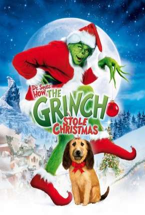Filme O Grinch - How the Grinch Stole Christmas Torrent