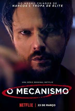 Série O Mecanismo - 1ª Temporada Completa Torrent