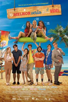 Filme O Melhor Verão das Nossas Vidas Torrent