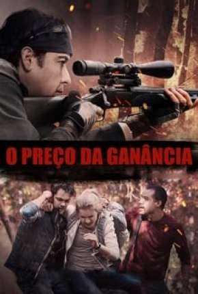 Filme O Preço da Ganância Torrent