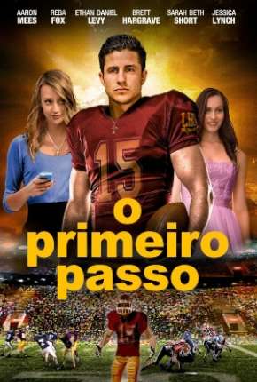 Filme O Primeiro Passo Torrent