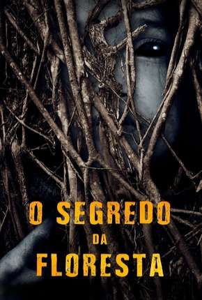 Filme O Segredo da Floresta Torrent