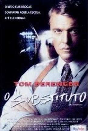 Filme O Substituto - The Substitute Torrent