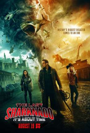 Filme O Último Sharknado - Já Estava na Hora Download Filme O Último Sharknado - Já Estava na Hora Torrent
