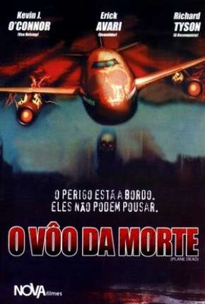 Filme O Vôo da Morte - Plane Dead Torrent