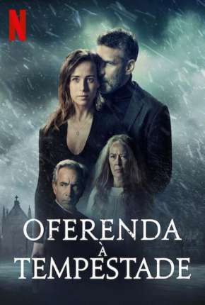 Filme Oferenda à Tempestade Torrent