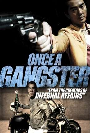 Filme Once a Gangster - Legendado Torrent