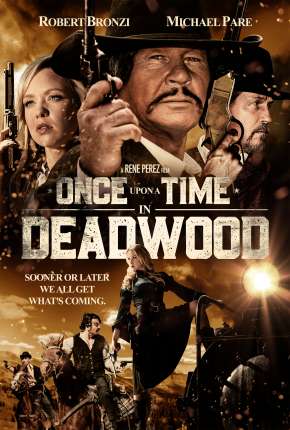 Filme Once Upon a Time in Deadwood - Legendado Torrent