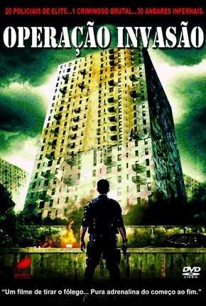 Filme Operação Invasão - Serbuan Maut Torrent