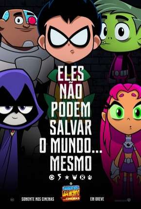 Filme Os Jovens Titãs em Ação Nos Cinemas - DVD-R Torrent