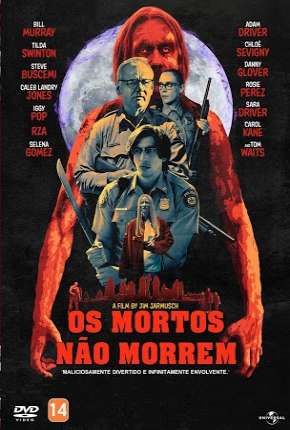 Filme Os Mortos Não Morrem Torrent