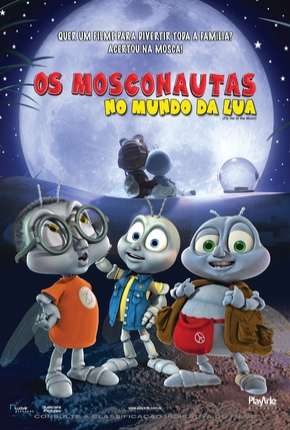 Filme Os Mosconautas no Mundo da Lua - DVD-R Torrent