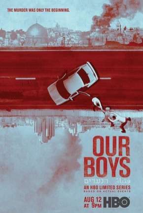 Série Our Boys Torrent