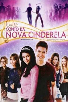 Filme Outro Conto da Nova Cinderela Torrent