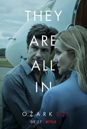 Série Ozark - 3ª Temporada Completa Torrent