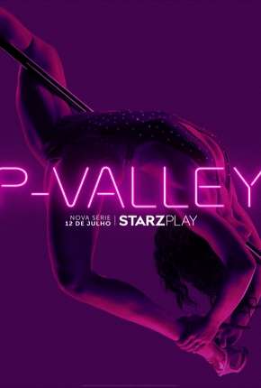 Série P-Valley - 1ª Temporada Legendada Torrent