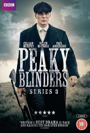 Série Peaky Blinders - Sangue, Apostas e Navalhas - 3ª Temporada Completa Torrent