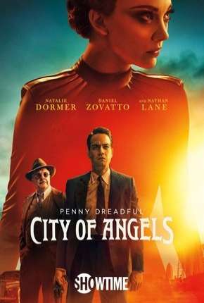 Série Penny Dreadful - City of Angels - 1ª Temporada Legendada Torrent