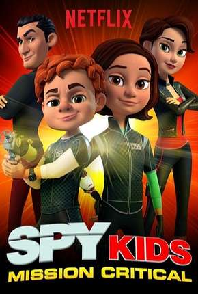 Desenho Pequenos Espiões - Missão Crítica - 1ª Temporada Completa Download Desenho Pequenos Espiões - Missão Crítica - 1ª Temporada Completa Torrent