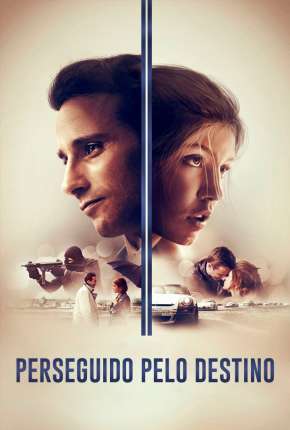 Filme Perseguido pelo Destino Torrent