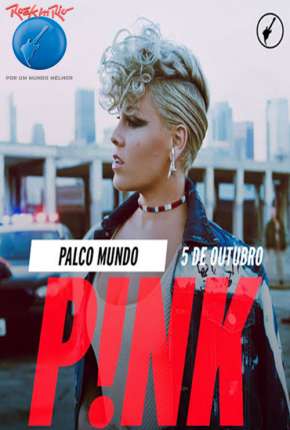 Filme Pink - Rock in Rio 2019 Torrent