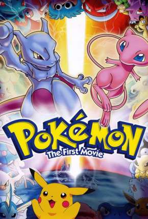 Filme Pokémon - O Filme - Mewtwo Contra-Ataca Torrent