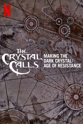 Filme Por Dentro do Cristal - Os Bastidores de O Cristal Encantado - A Era da Resistência Torrent