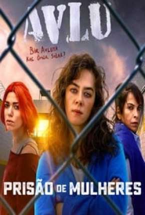 Série Prisão de Mulheres - 2ª Temporada Completa Torrent