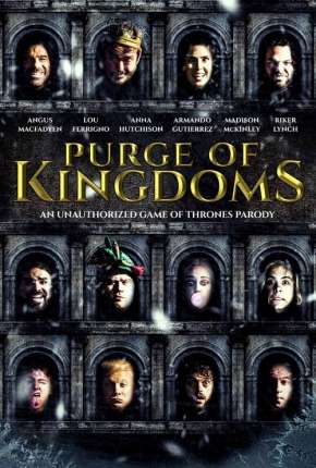 Filme Purge of Kingdoms - The Unauthorized Game of Thrones Parody - Legendado Torrent