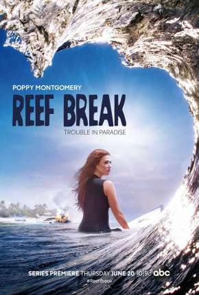 Série Reef Break - 1ª Temporada Legendada Torrent