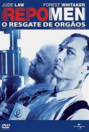Filme Repo Men - O Resgate de Órgãos - DVD-R Torrent