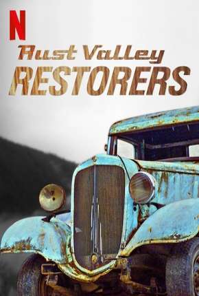 Série Restauradores de Rust Valley - 1ª Temporada Completa Torrent