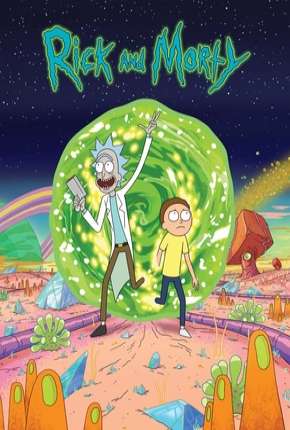 Desenho Rick and Morty - 1ª Temporada - Completa Torrent
