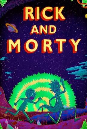 Desenho Rick and Morty - 3ª Temporada Completa Torrent
