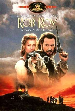 Filme Rob Roy - A Saga de uma Paixão Torrent