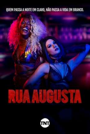 Série Rua Augusta - 1ª Temporada - Completa Torrent