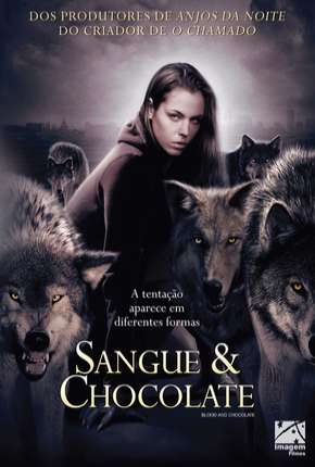 Filme Sangue e Chocolate Torrent