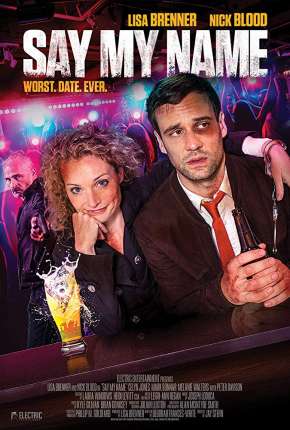 Filme Say My Name - Legendado Torrent