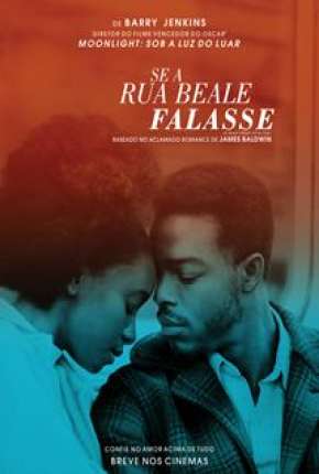 Filme Se a Rua Beale Falasse Torrent