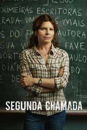 Série Segunda Chamada Torrent