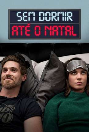 Filme Sem dormir até o Natal Torrent