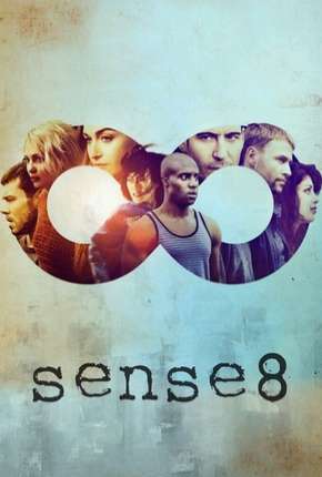 Série Sense8 - 2ª Temporada - Completa Torrent