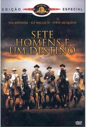 Filme Sete Homens e Um Destino (Clássico 1960) Torrent