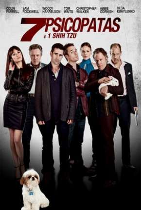 Filme Sete Psicopatas e um Shih Tzu Torrent