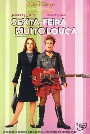 Filme Sexta-Feira Muito Louca - Freaky Friday Torrent