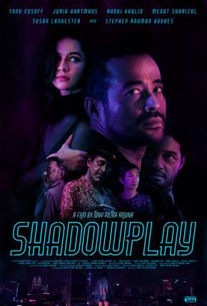 Filme Shadowplay - Legendado Torrent