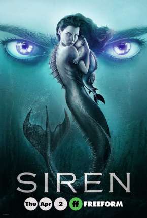Série Siren - A Lenda das Sereias - 2ª Temporada Torrent