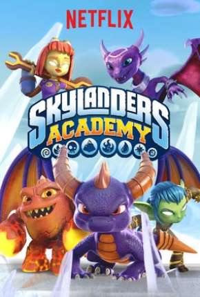 Desenho Skylanders Academy - 3ª Temporada Torrent