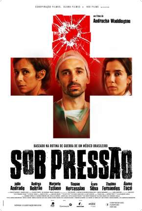 Filme Sob Pressão - 1ª Temporada Completa Torrent