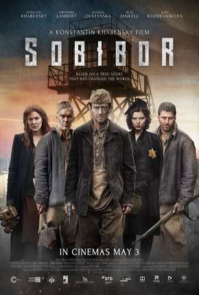 Filme Sobibor - A Revolta que Mudou os Rumos da Humanidade Torrent